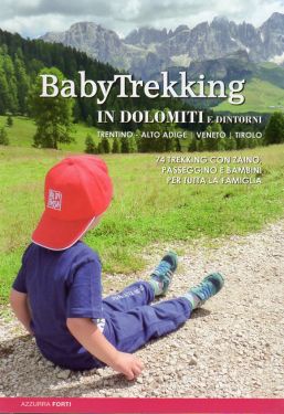 BabyTrekking in Dolomiti e dintorni