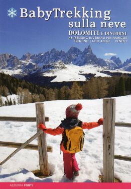 BabyTrekking sulla neve - Dolomiti e dintorni