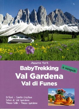 Babytrekking Val Gardena Val di Funes