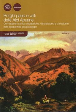 Borghi, paesi e valli delle Alpi Apuane vol.5 - monografia