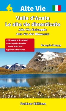 Valle d'Aosta - Le alte vie dimenticate