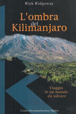 L’ombra del Kilimanjaro