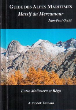 Guide des Alpes Maritimes - Massif du Mercantour