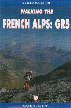 Walking the French Alps: GR5