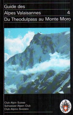 Guide des Alpes Valaisannes vol. 4