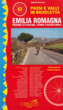 Passi e valli in bicicletta - Emilia Romagna vol.1