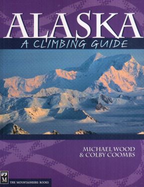 Alaska, a climbing guide