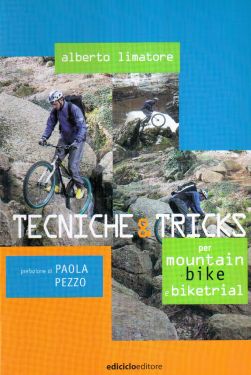 Tecniche & Tricks (per mountain bike e biketrial)