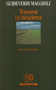 Toscana in bicicletta