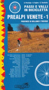 Passi e valli in bicicletta - Prealpi Venete vol.1