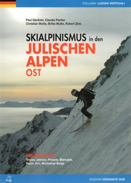 Skialpinismus in den Julischen Alpen - Ost