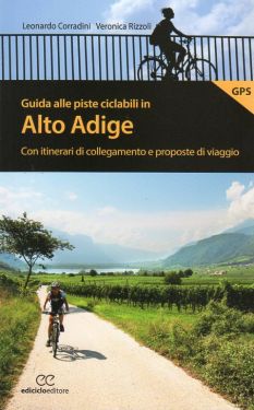 Guida alle piste ciclabili in Alto Adige
