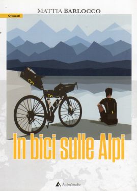 In bici sulle Alpi
