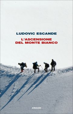 L'ascensione del Monte Bianco
