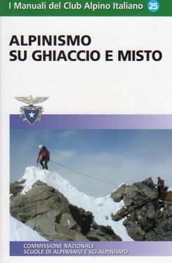 Alpinismo su ghiaccio e misto - SOCIO CAI
