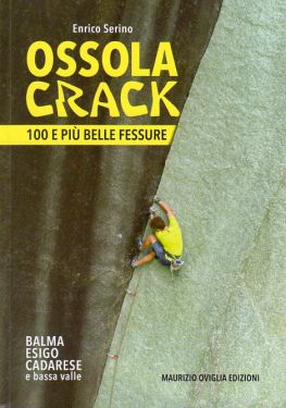 Ossola Crack - Le 100 più belle fessure