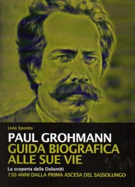 Paul Grohmann - Guida biografica alle sue vie