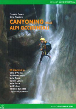 Canyoning nelle Alpi Occidentali