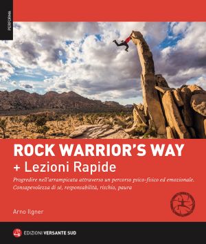Rock warrior's way + Lezioni rapide