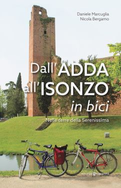 Dall'Adda all'Isonzo in bici