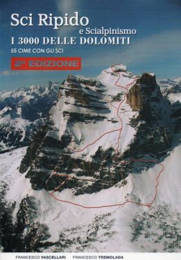 I 3000 delle Dolomiti - sci ripido e scialpinismo