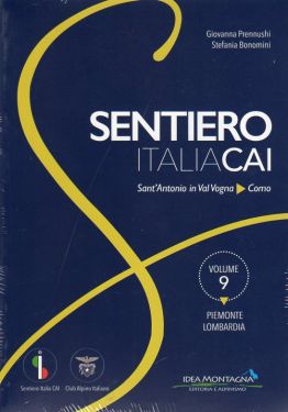 Sentiero Italia CAI vol.9 - Piemonte, Lombardia
