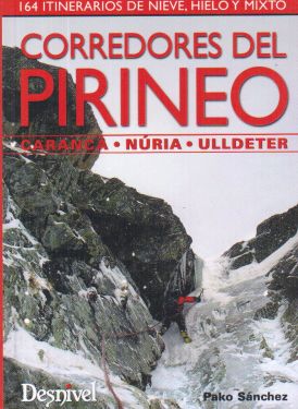 Corredores del Pirineo vol.1 Caranca Nuria Ulldeter