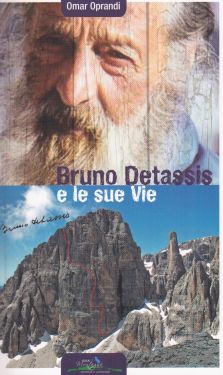 Bruno Detassis e le sue vie