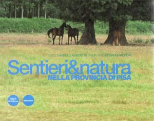 Sentieri & natura nella provincia di Pisa