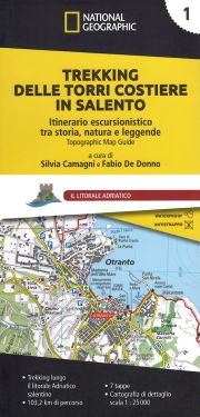 Trekking delle Torri Costiere in Salento vol.1 atlante - Litorale Adriatico