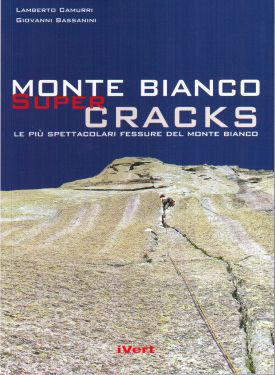 Monte Bianco Super Cracks