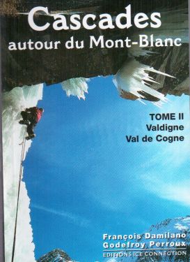 Cascades autour du Mont-Blanc, tome 2
