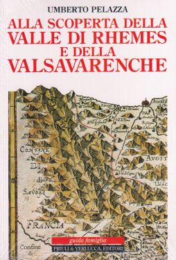 Alla scoperta della Valle di Rhemes e della Valsavarenche