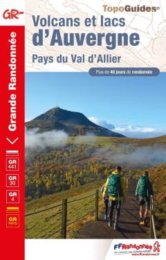 Volcans et lacs d'Auvergne GR441 GR30 GR4